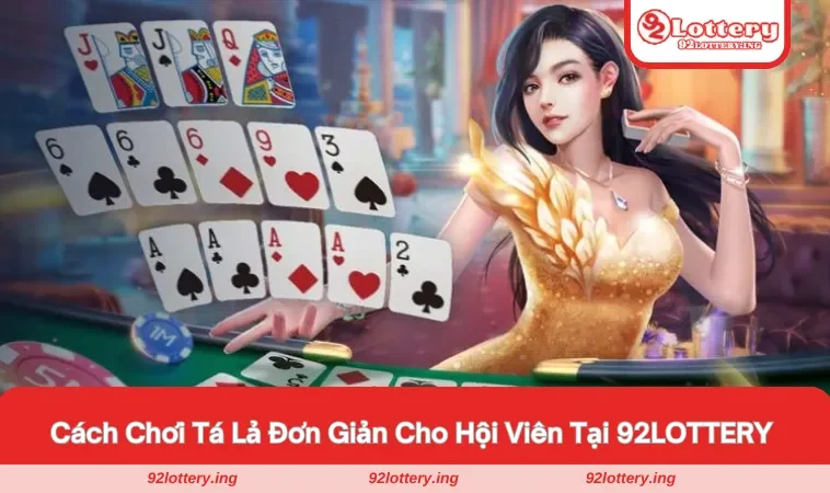 Cách chơi tá lả