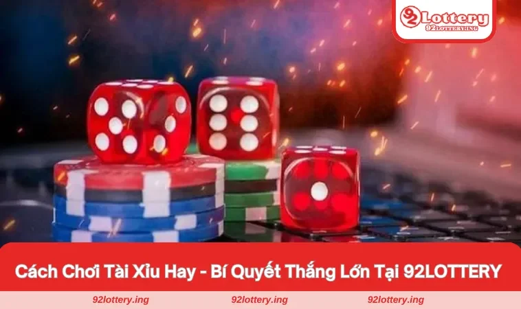 Cách chơi Tài Xỉu