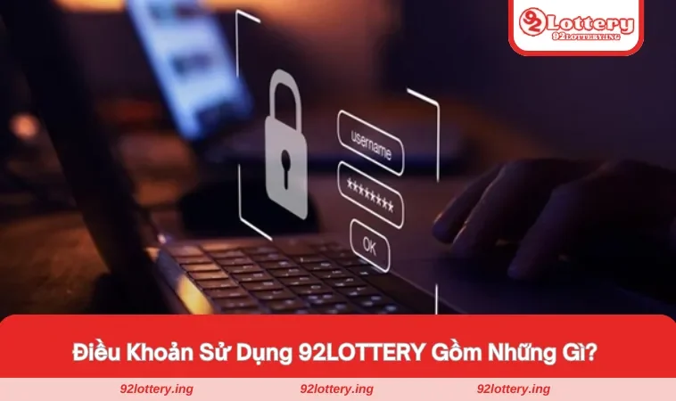 Giới thiệu về điều khoản sử dụng 92LOTTERY