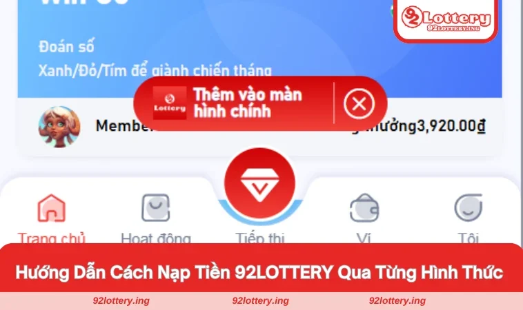 Nạp tiền 92LOTTERY thông qua hình thức thẻ cào điện thoại với 4 bước