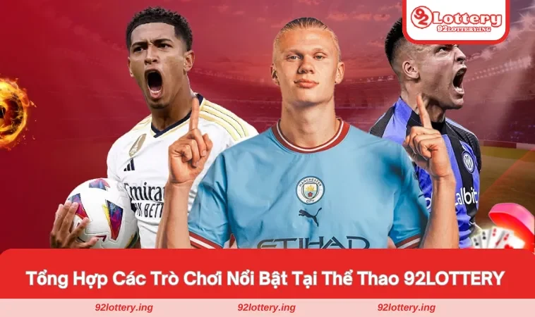Các tựa game nổi bật nhất tại sảnh của nhà cái